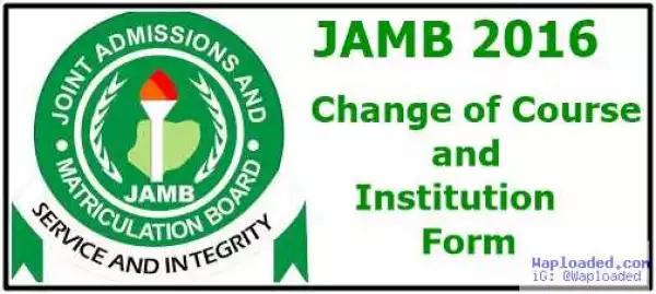 JAMB Direct Entry Change of Course/Institution For 2016 Has Commenced